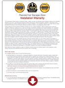 Clopay avante garage doors, 1 Year Installation Warranty